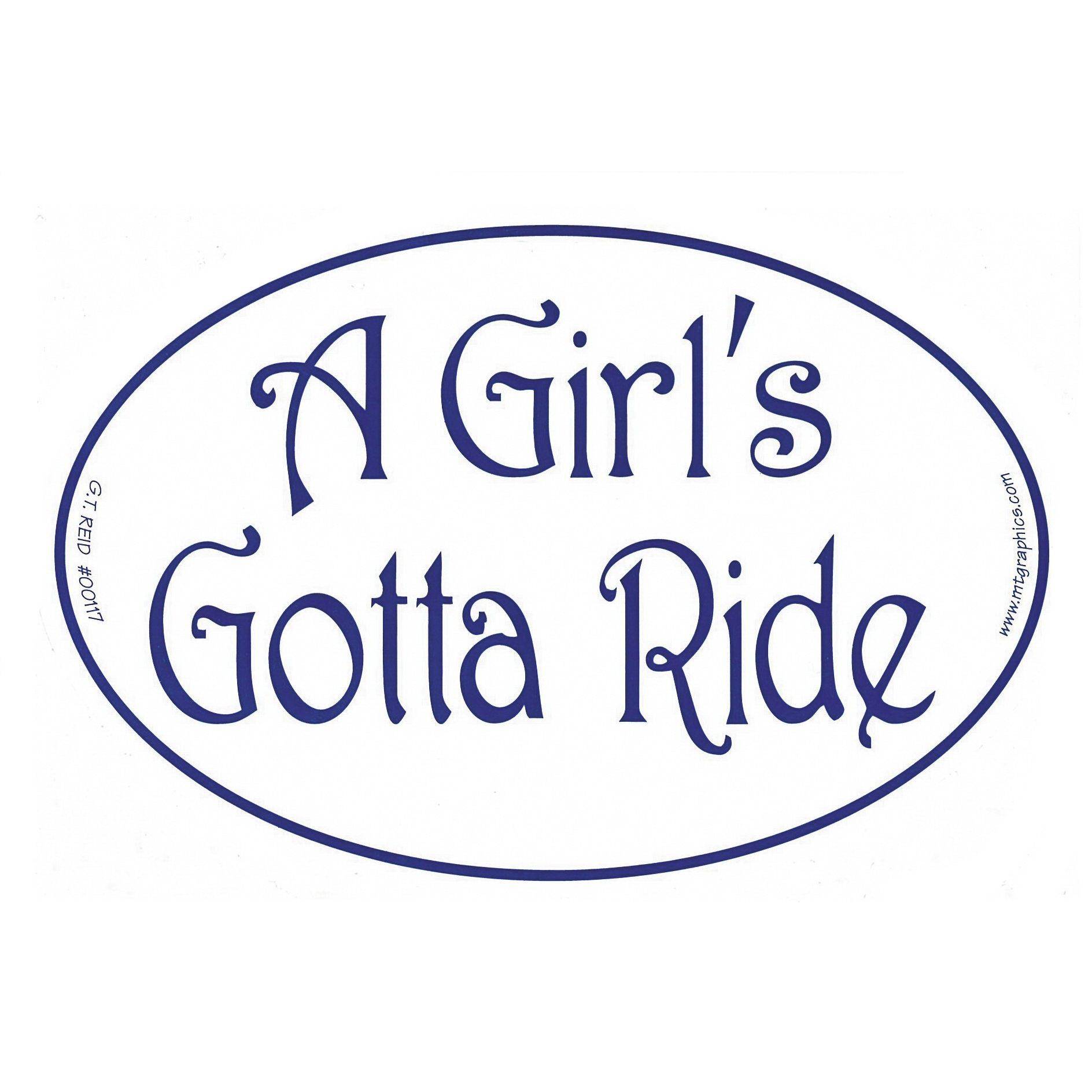 Euro A Girls Gotta Ride Vinyl Stickers -Set of 3