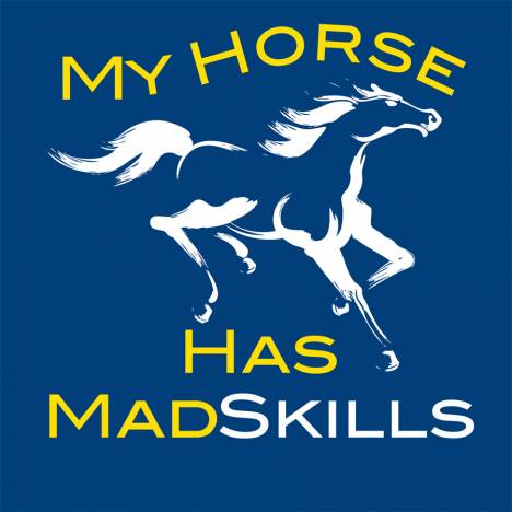 Sound Equine Ladies Tee Shirt My Horse Has Mad Skills