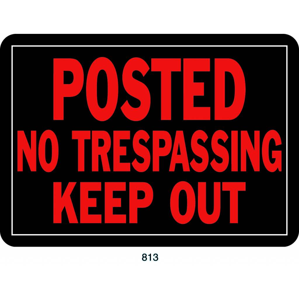 No Trespassing Property Sign