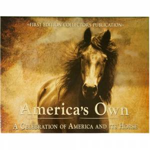 Americas Own - A Celebration of America and its Horses