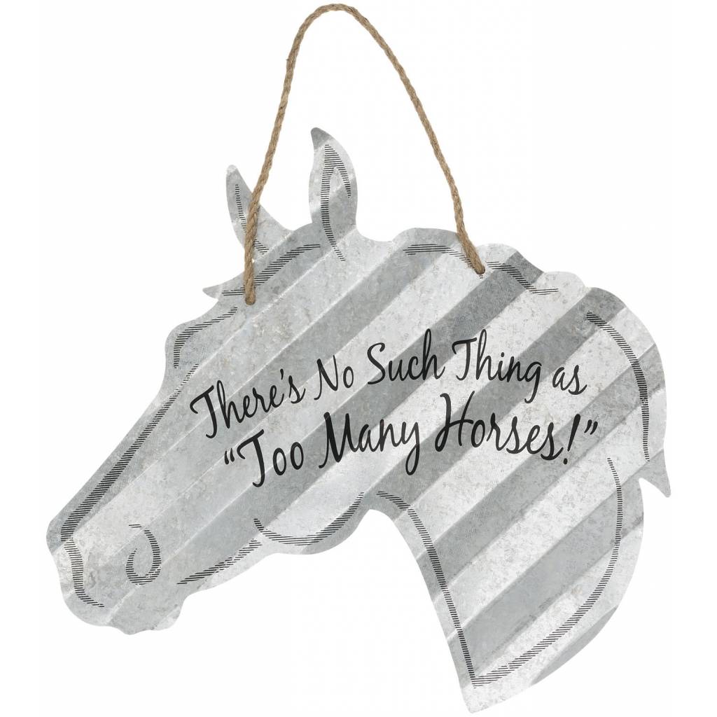 Horse Sign 20" - There'S No Such Thing