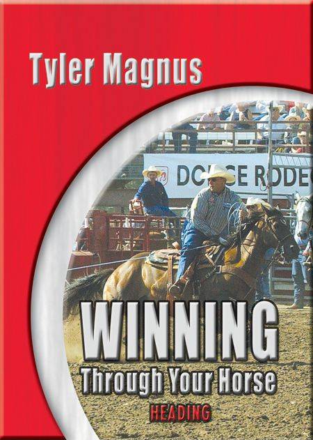 EquiMedia Tyler Magnus-Winning Through Your Horse DVD